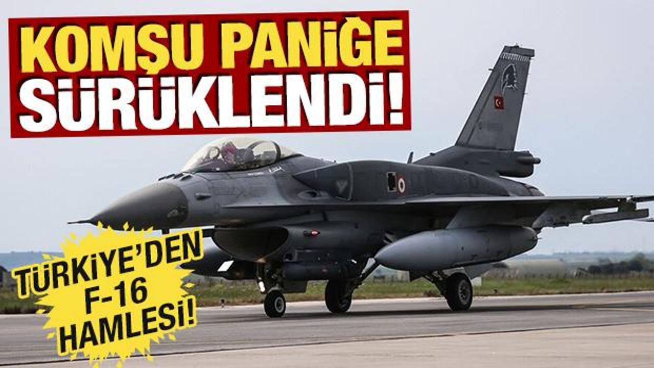 Komşu paniğe s&uuml;r&uuml;klendi! T&uuml;rkiye'den F-16 hamlesi
