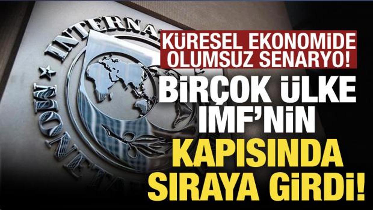 K&uuml;resel ekonomi &ccedil;ıkmaza girdi! Bir&ccedil;ok &uuml;lke IMF'nin kapısında sırada