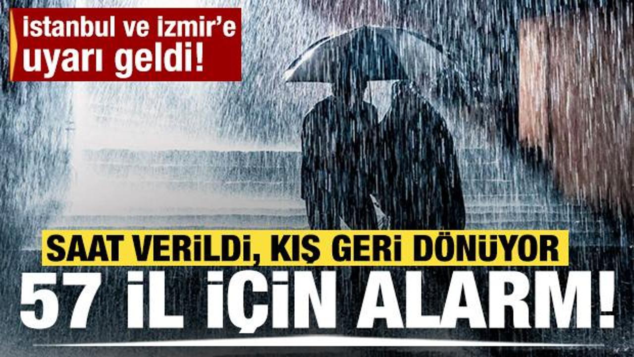 Meteoroloji saat verdi: Kuvvetli geliyor! İstanbul dahil 57 ilde etkili olacak