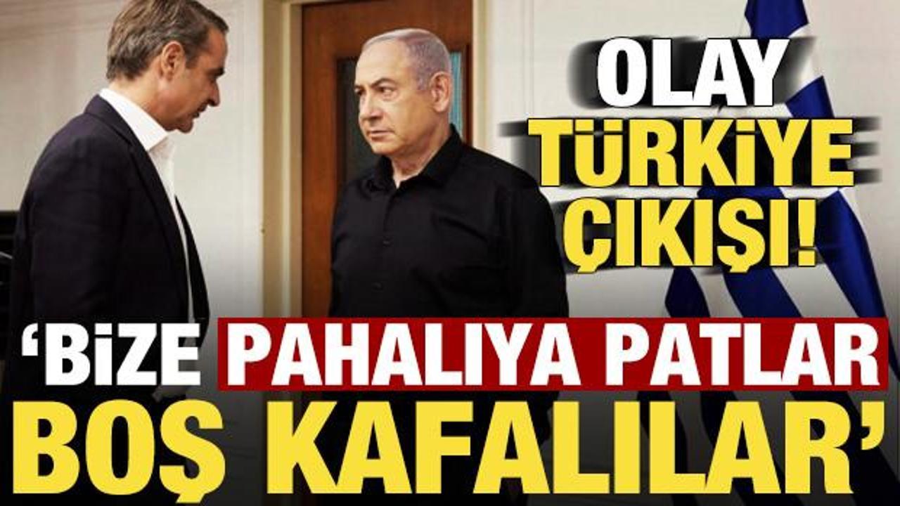 Olay 'T&uuml;rkiye' &ccedil;ıkışı: Bize pahalıya patlar, bunu d&uuml;ş&uuml;nen boş kafalılar!