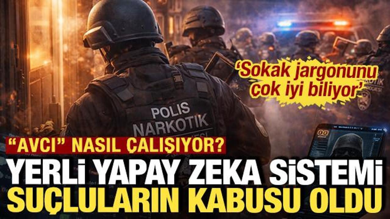 Yerli yapay zeka sistemi su&ccedil;luların kabusu oldu: AVCI nasıl &ccedil;alışıyor?