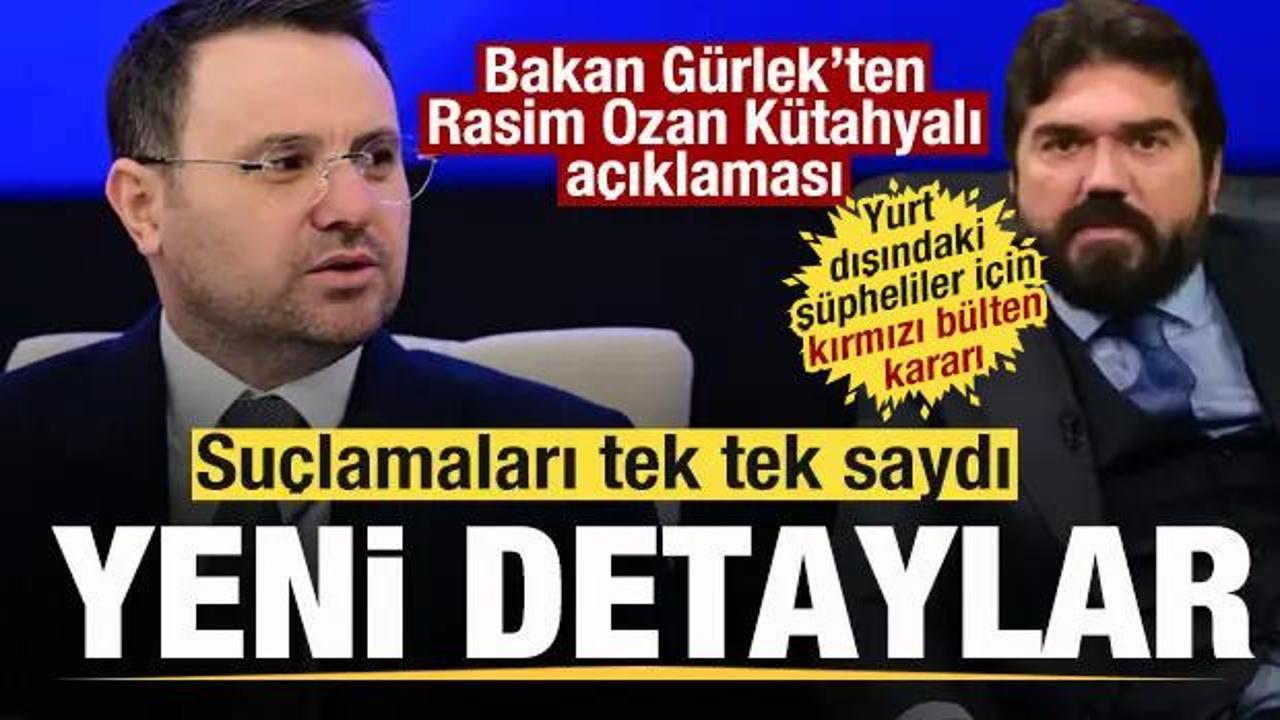 Bakan G&uuml;rlek'ten Rasim Ozan K&uuml;tahyalı a&ccedil;ıklaması! Su&ccedil;lamaları tek tek saydı!