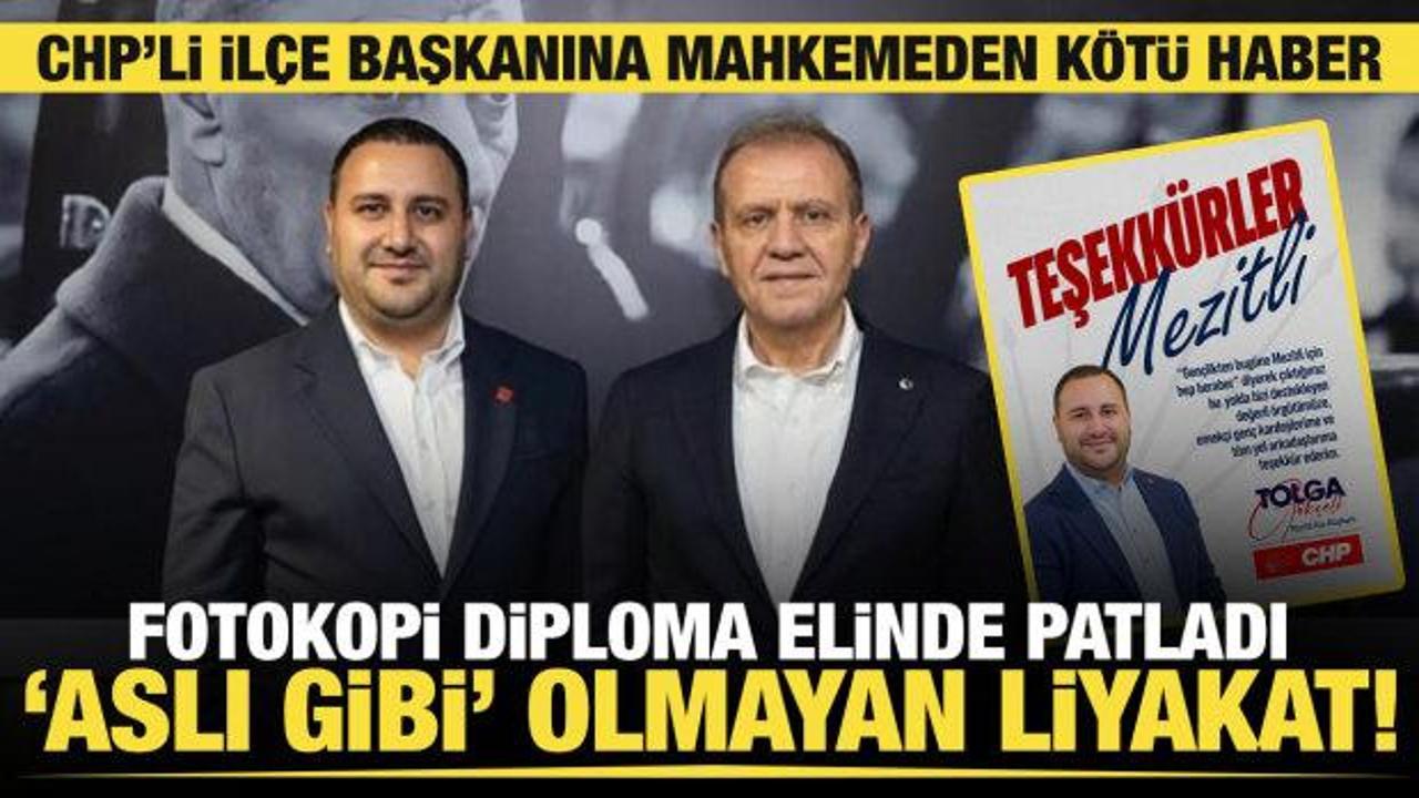 CHP'li belediyede fotokopi diploma skandalı! Mezitli İl&ccedil;e Başkanı G&ouml;k&ccedil;eli'ye k&ouml;t&uuml; haber