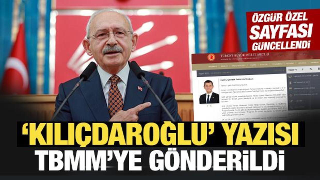Son Dakika: 'Kılı&ccedil;daroğlu' yazısı TBMM'ye g&ouml;nderildi