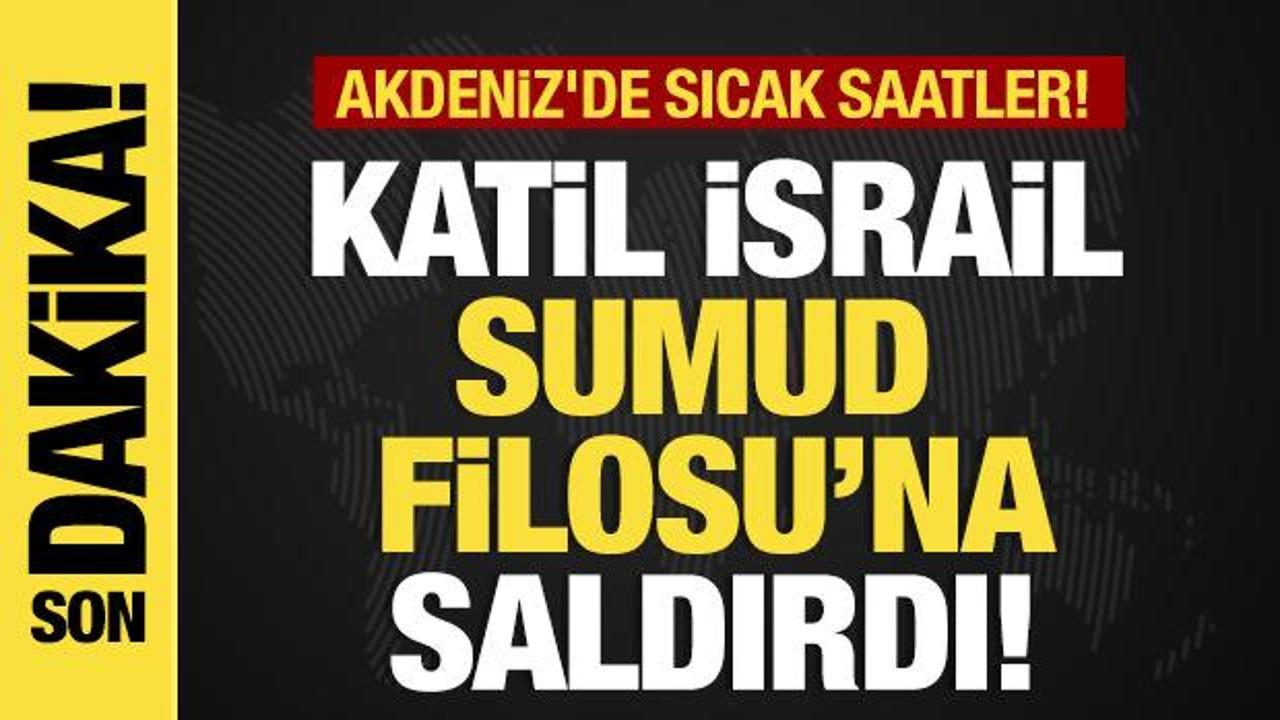 Son dakika...İsrail savaş gemileri ile geldi! Sumud Filosu'na al&ccedil;ak saldırı!