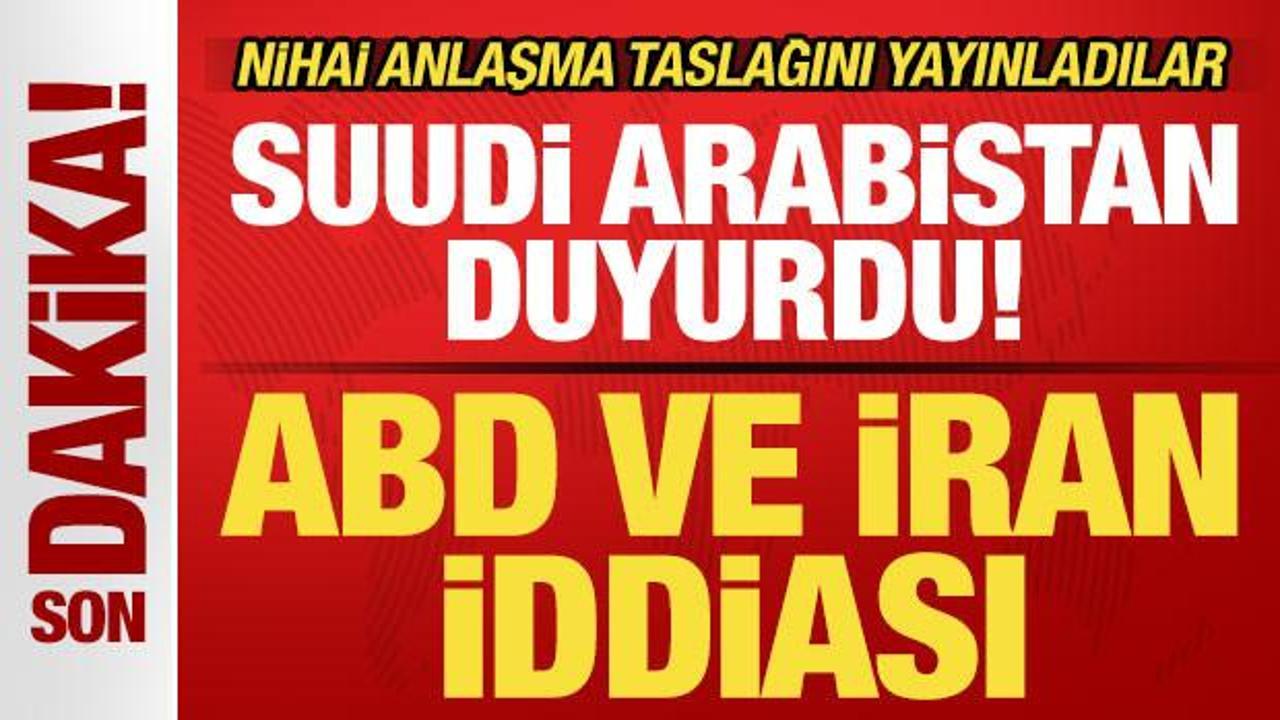 Suudi Arabistan’dan son dakika ABD ve İran iddiası! Anlaşma taslağını yayınladılar Suudi Arabistan’dan son dakika ABD ve İran iddiası! Anlaşma taslağını yayınladılar