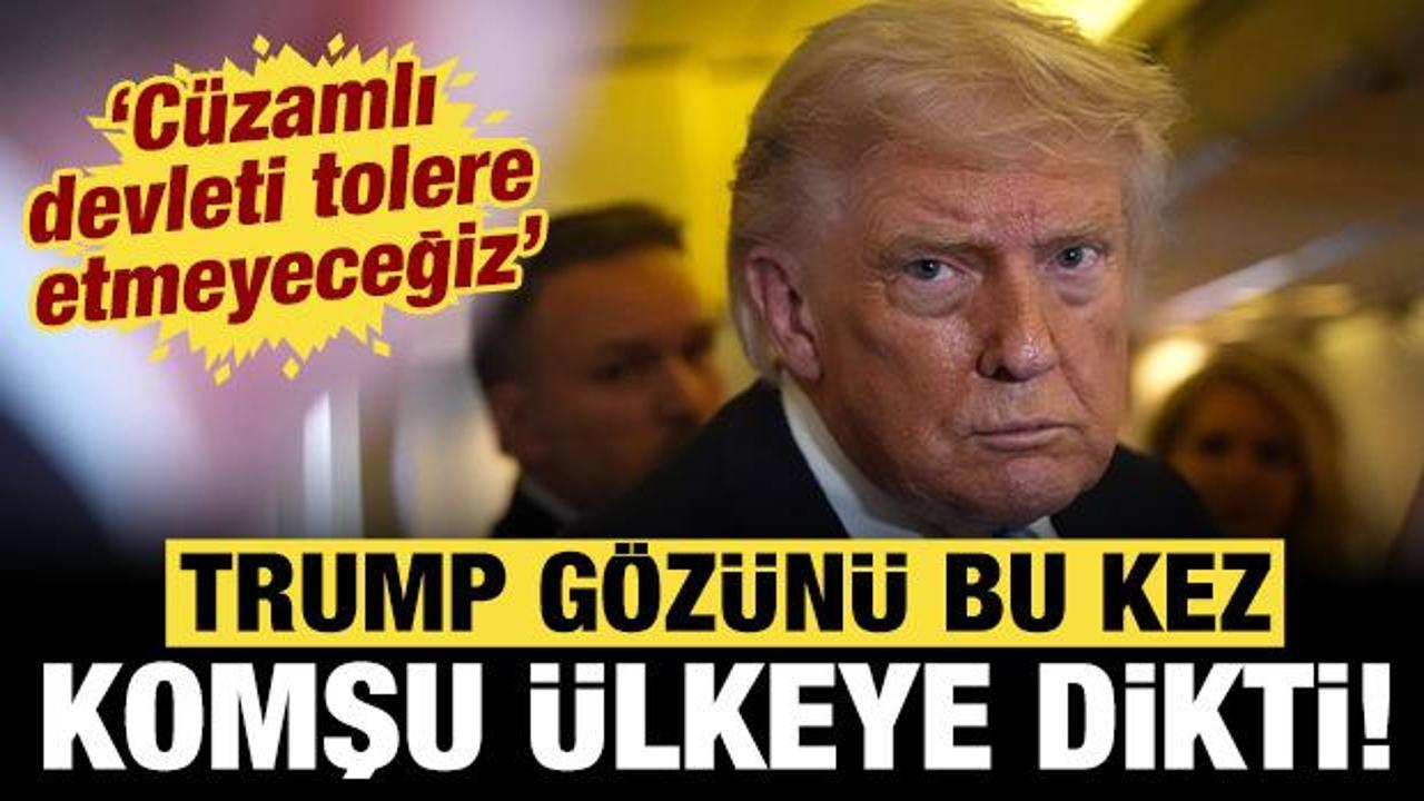 Trump g&ouml;z&uuml;n&uuml; bu kez de başka bir &uuml;lkeye dikti: C&uuml;zamlı devleti tolere etmeyeceğiz