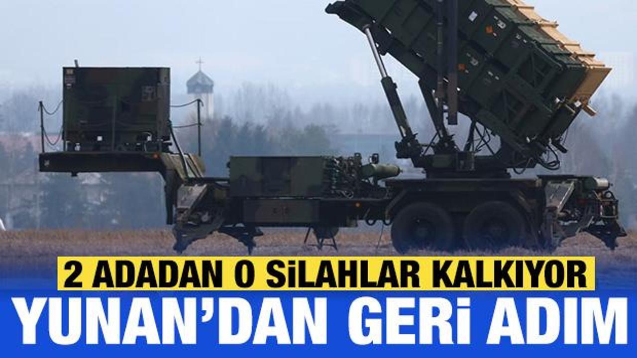 Yunanistan geri adım attı: 2 adadan o silahları kaldırıyorlar!
