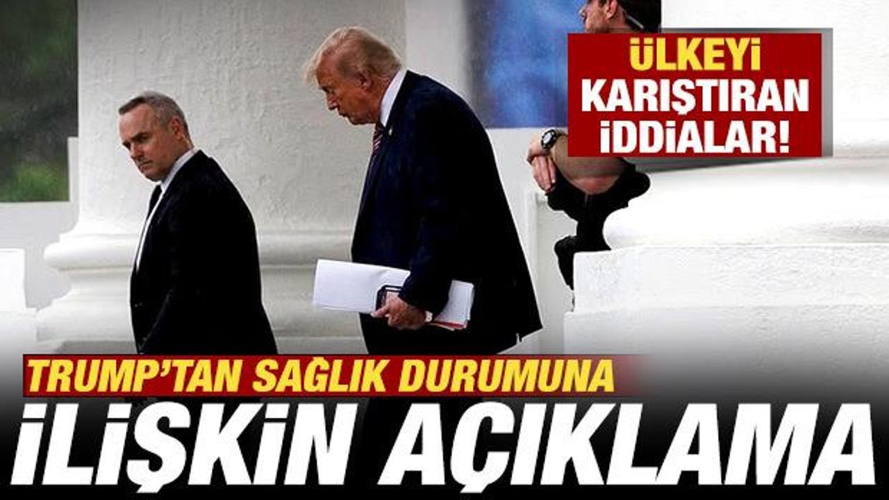 ABD'de g&uuml;ndem olan iddia: Trump'tan sağlık durumuna ilişkin a&ccedil;ıklama