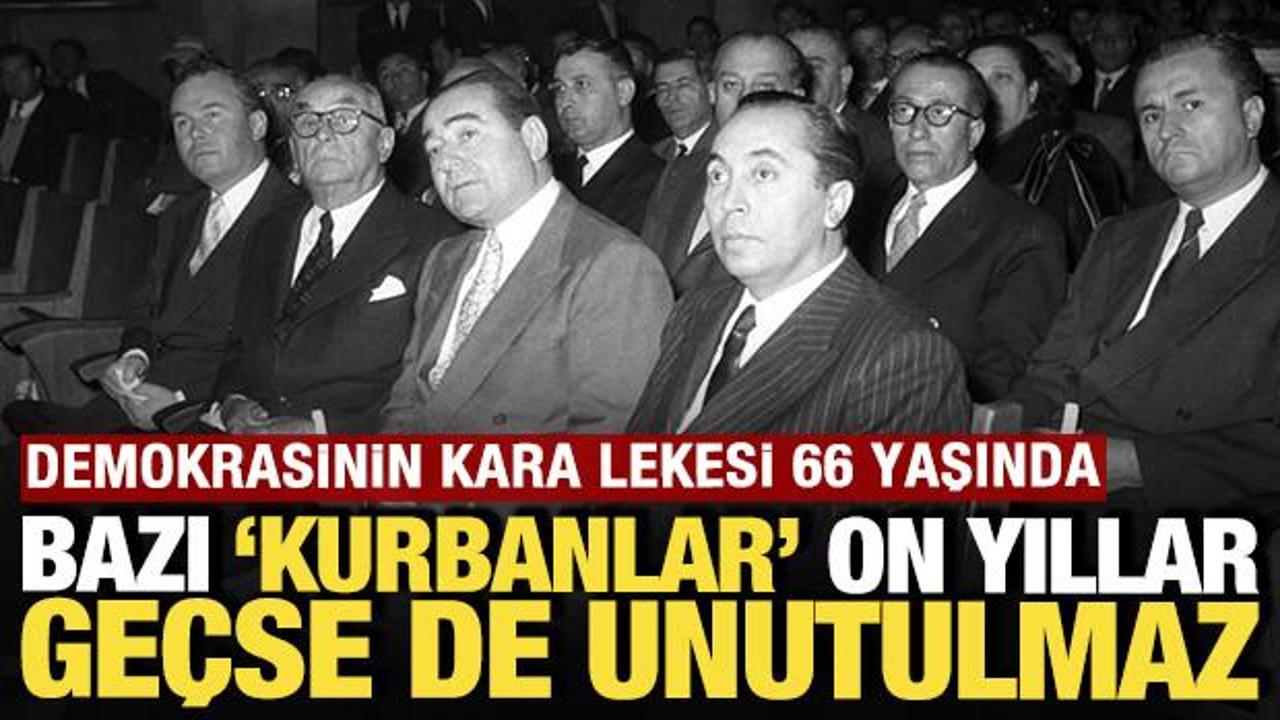 Bazı 'kurbanlar' on yıllar ge&ccedil;se de unutulmaz: Demokrasi tarihimizin kara lekesi 27 Mayıs