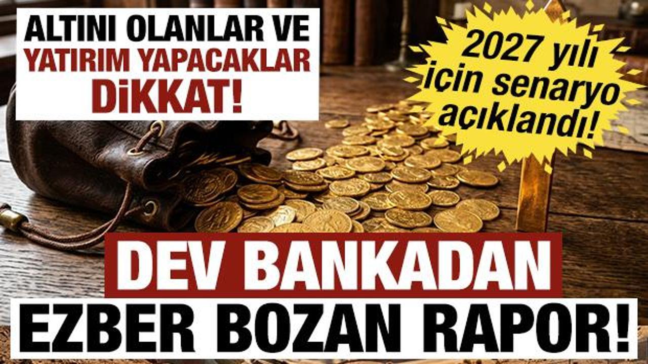 Dev bankadan ezber bozan rapor! "Mevcut seviyenin bin dolar &uuml;zerine &ccedil;ıkacak!"