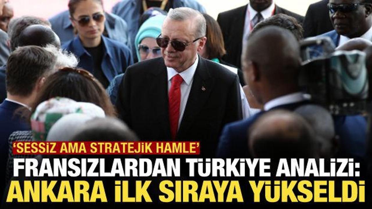 Fransız basını: T&uuml;rkiye ilk sıraya y&uuml;kseldi! "Sessiz ama stratejik hamle"