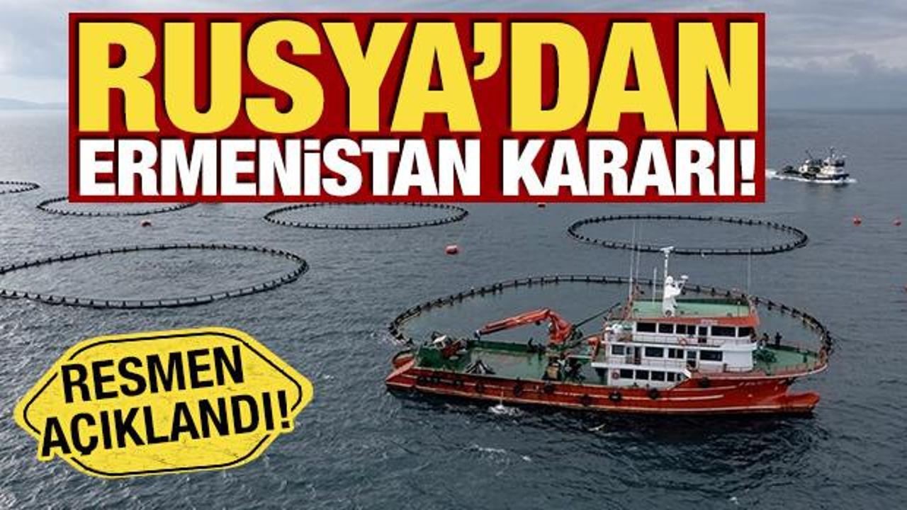 Rusya'dan Ermenistan kararı! Resmen a&ccedil;ıklandı