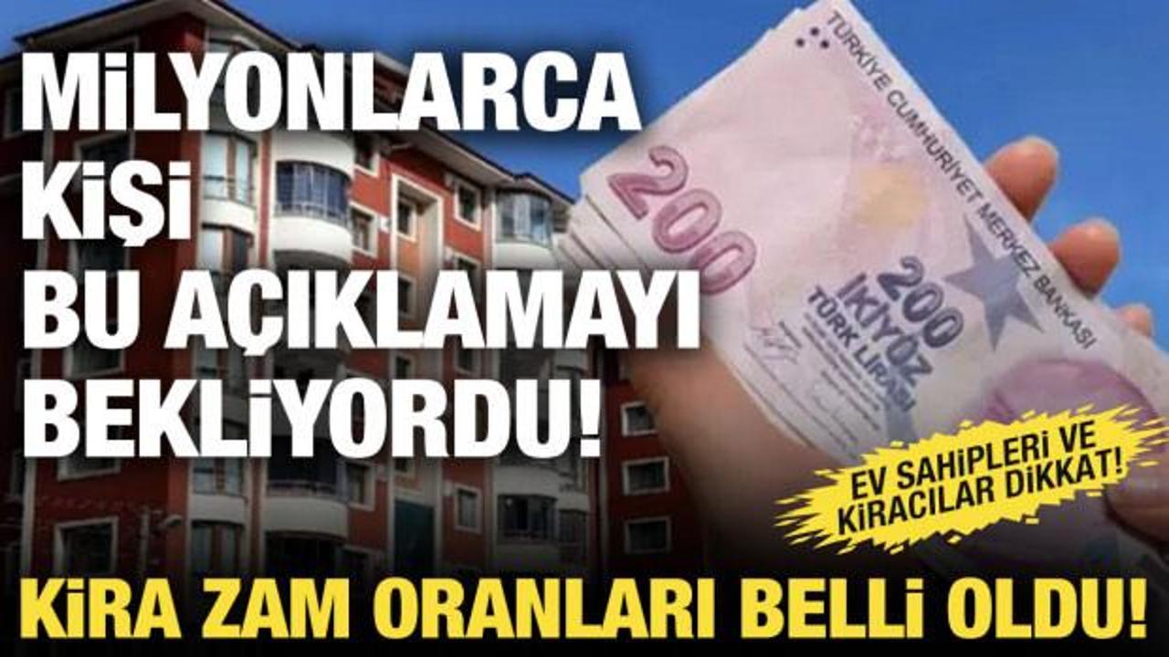 SON DAKİKA: Kira zam oranları belli oldu!