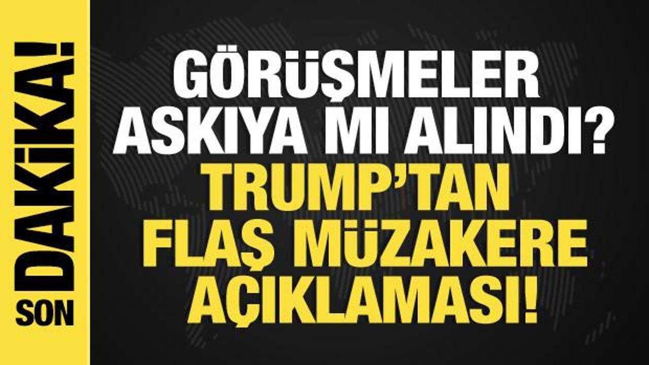 Son dakika…Görüşmeler askıya mı alındı? Trump’tan flaş müzakere açıklaması! Son dakika…Görüşmeler askıya mı alındı? Trump’tan flaş müzakere açıklaması!