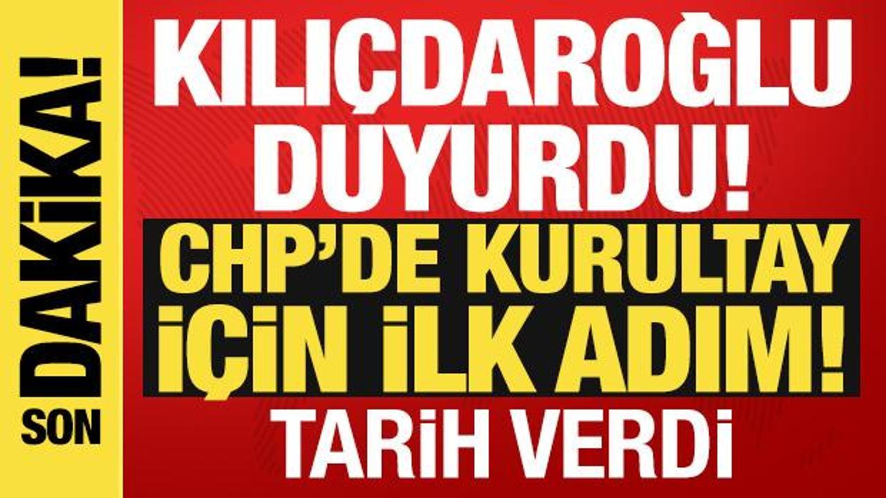 CHP’de kurultay süreci başlıyor: Kılıçdaroğlu tarih verdi! CHP’de kurultay süreci başlıyor: Kılıçdaroğlu tarih verdi!