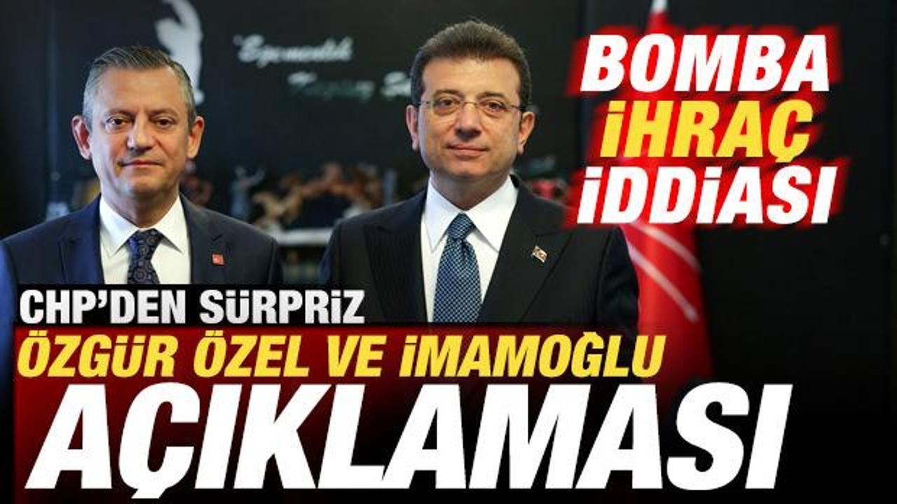 CHP’den son dakika Özgür Özel ve İmamoğlu açıklaması! Bomba ihraç iddiası CHP’den son dakika Özgür Özel ve İmamoğlu açıklaması! Bomba ihraç iddiası
