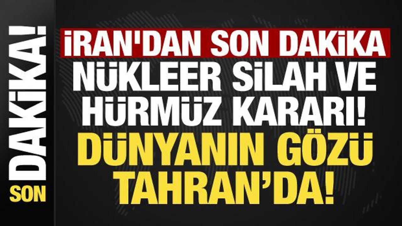 İran-ABD anlaşmasında sıcak gelişme! D&uuml;nya kilitlendi! N&uuml;kleer silah ve H&uuml;rm&uuml;z kararı