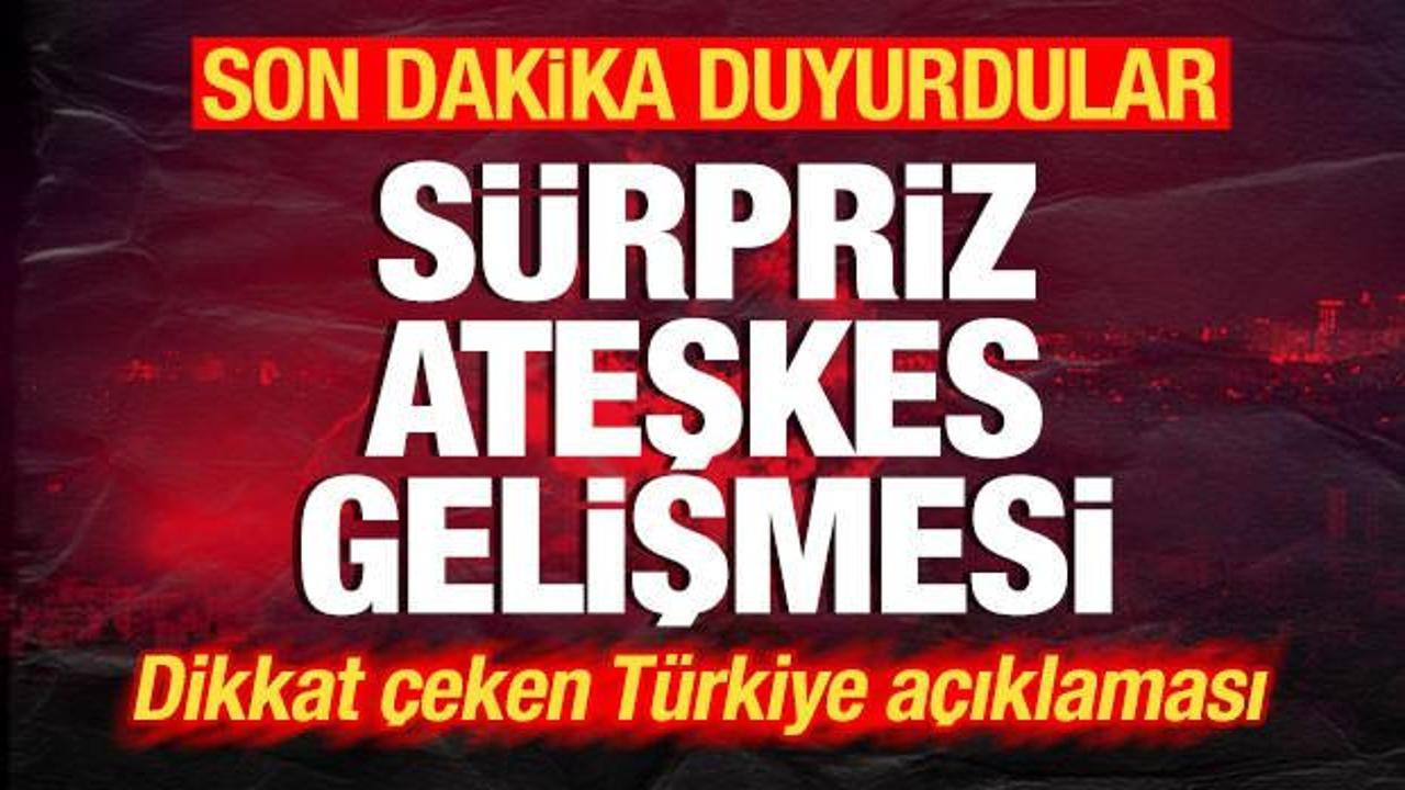 Son dakika duyurdular! Gazze’de ateşkes gelişmesi! Sürpriz Türkiye detayı