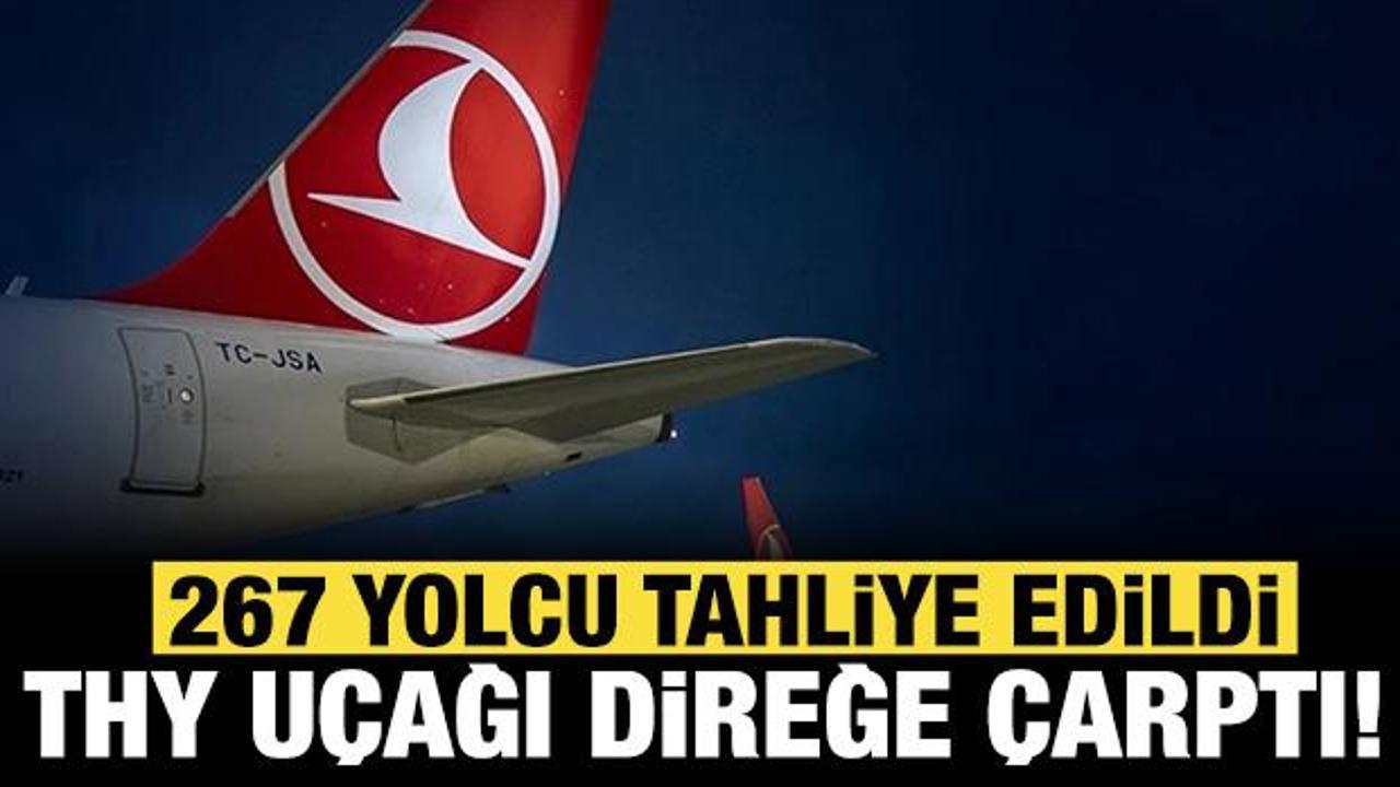 THY u&ccedil;ağı Antalya Havalimanı'nda direğe &ccedil;arptı: Yolcular tahliye edildi!