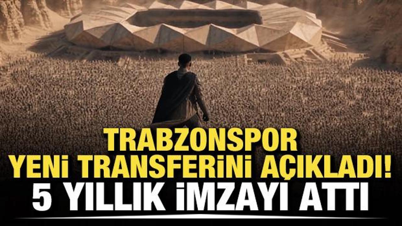 Trabzonspor yeni transferini a&ccedil;ıkladı! 5 yıllık imzayı attı