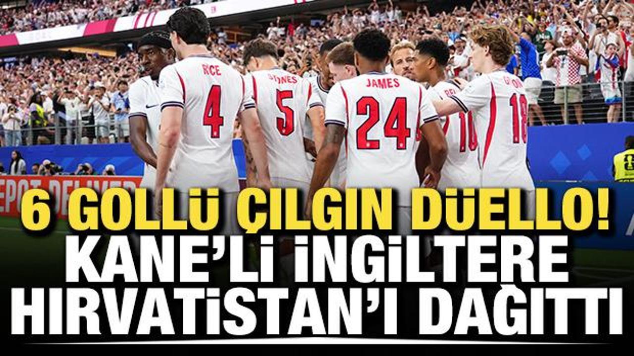 6 goll&uuml; &ccedil;ılgın d&uuml;ello! İngiltere, Hırvatistan'ı fena dağıttı