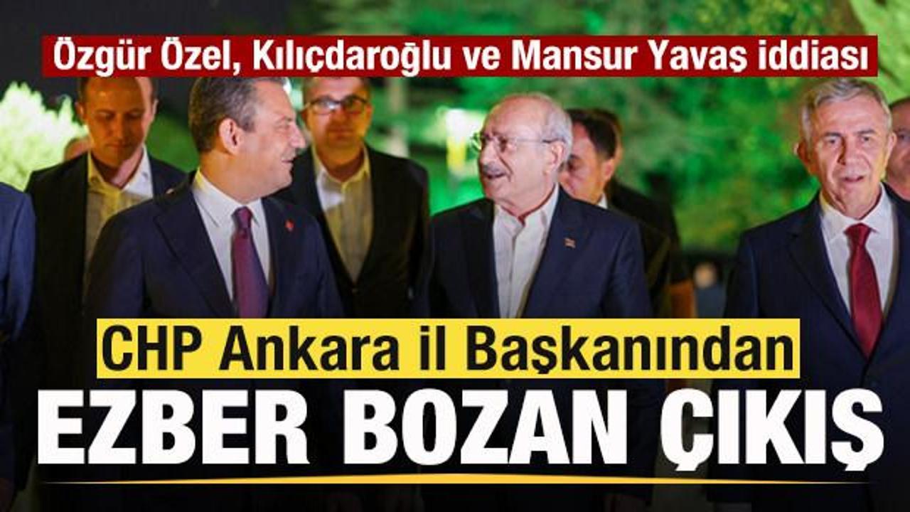 Ankara İl Başkanından ezber bozan çıkış! Özgür Özel, Kılıçdaroğlu ve Mansur Yavaş iddiası Ankara İl Başkanından ezber bozan çıkış! Özgür Özel, Kılıçdaroğlu ve Mansur Yavaş iddiası
