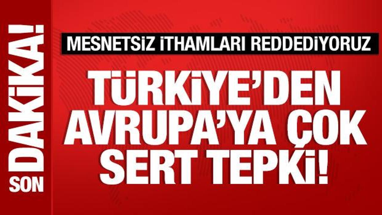 Dışişleri Bakanlığı'ndan 'AP 2025 Yılı T&uuml;rkiye Raporu' a&ccedil;ıklaması
