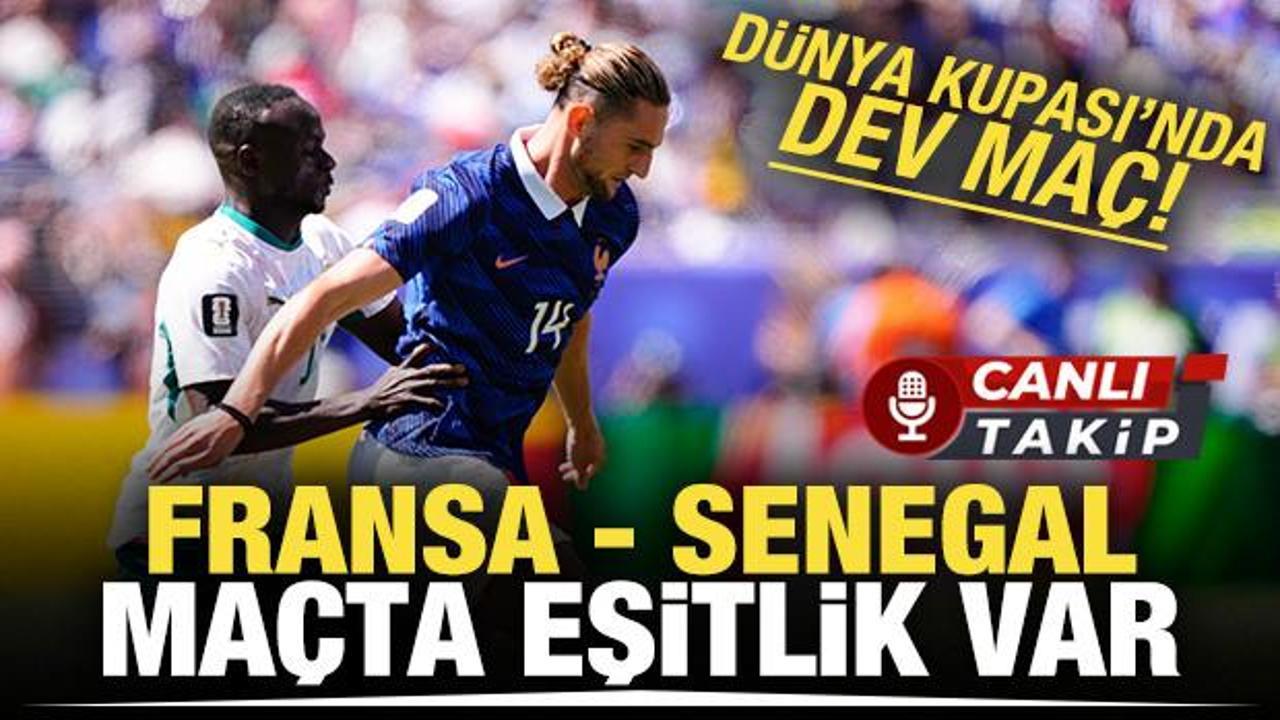 D&uuml;nya Kupası'nda dev ma&ccedil;! Fransa - Senegal! CANLI