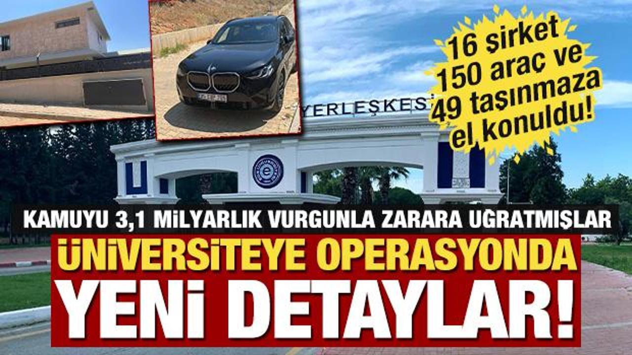 Ege &Uuml;niversitesi'ne operasyonda yeni detaylar! 16 şirket ve 150 araca el konuldu!