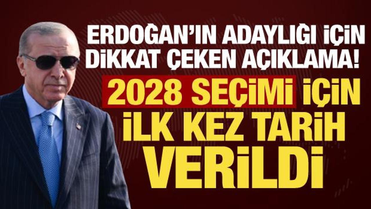 Erdoğan&rsquo;ın adaylığı i&ccedil;in dikkat &ccedil;eken a&ccedil;ıklama! 2028 se&ccedil;imi i&ccedil;in ilk kez tarih verildi