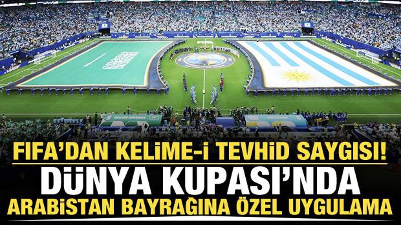FIFA'dan 'Kelime-i Tevhid' i&ccedil;in &ouml;zel prosed&uuml;r! D&uuml;nya Kupası'nda uygulandı