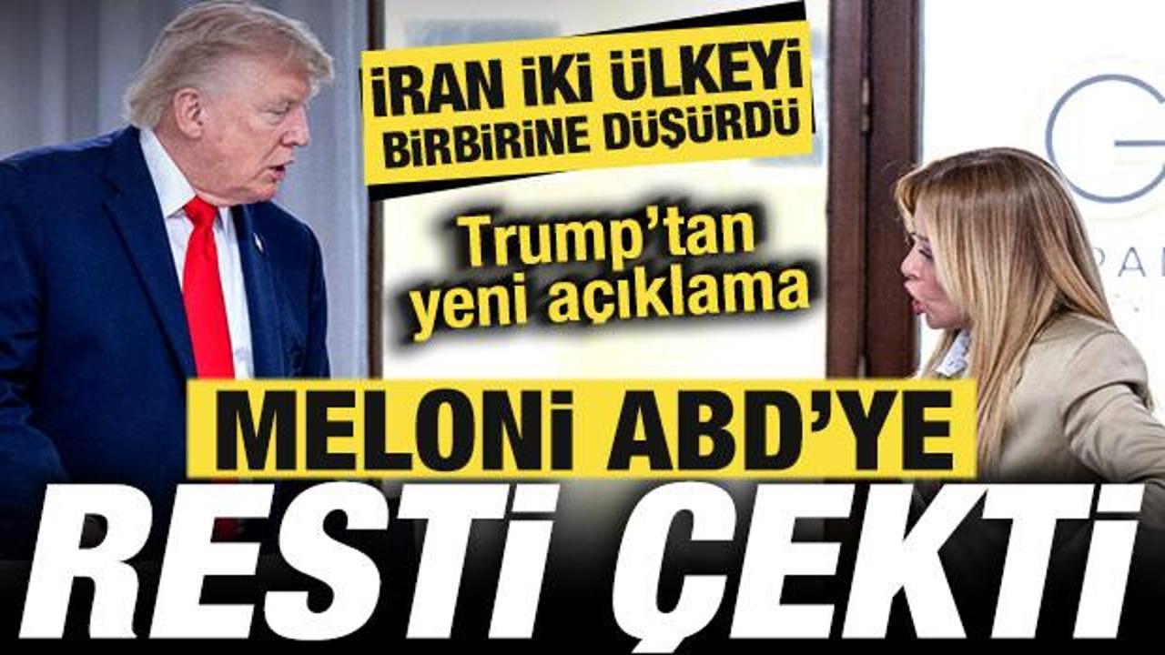 İran iki &uuml;lkeyi birbirine d&uuml;ş&uuml;rd&uuml;! Trump'tan bomba a&ccedil;ıklama! Meloni ABD'ye resti &ccedil;ekti