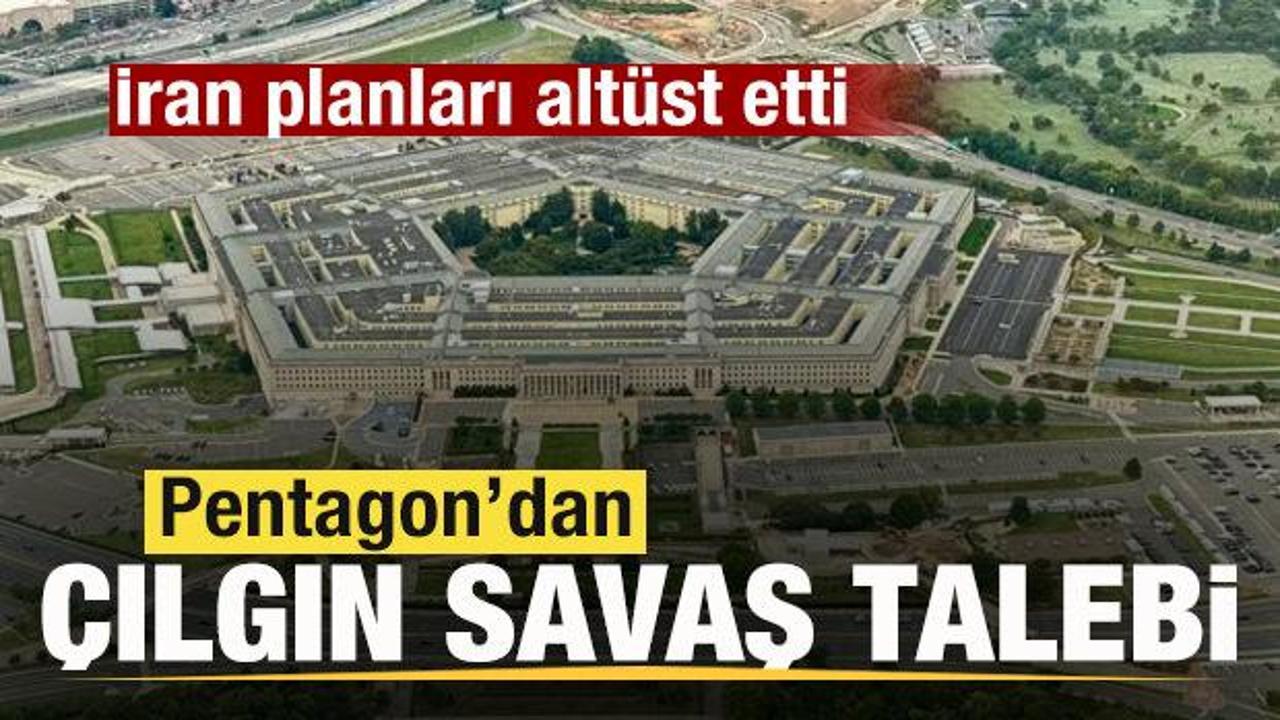 İran pahalıya patladı! Pentagon’dan çılgın savaş talebi!