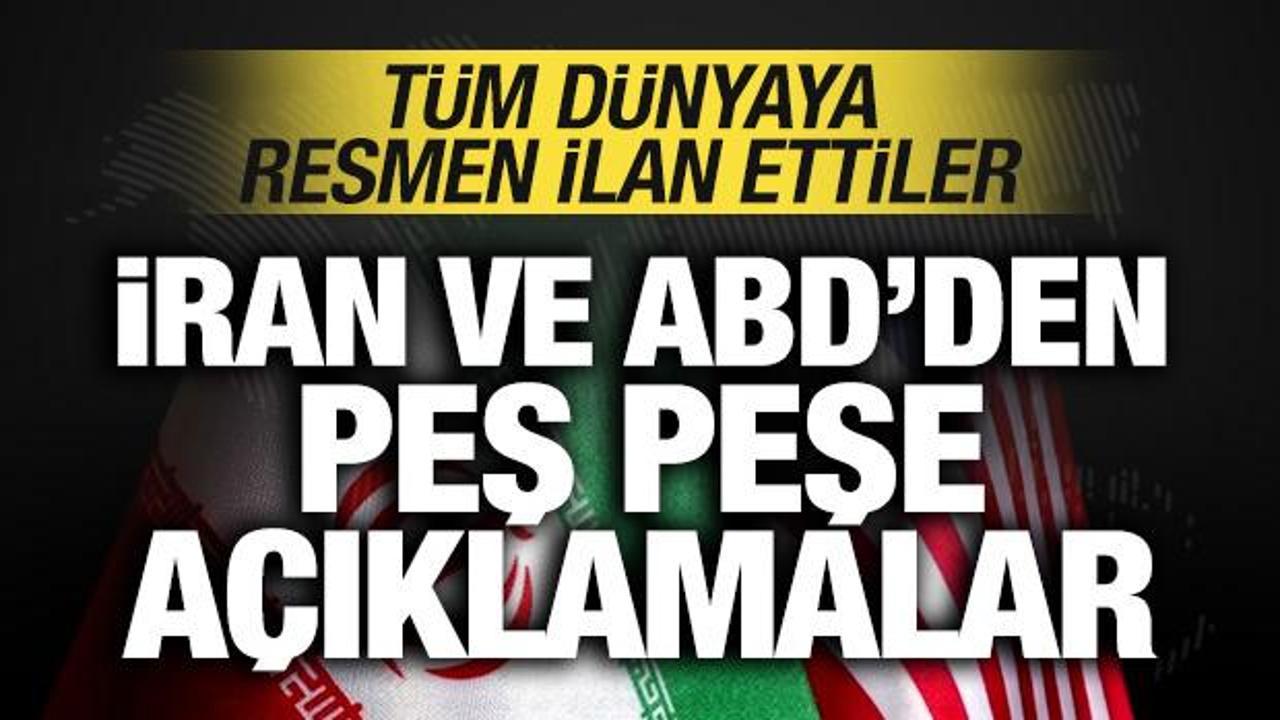 İran ve ABD'den peş peşe a&ccedil;ıklamalar! T&uuml;m d&uuml;nyaya ilan ettiler! Anlaşma imzalandı