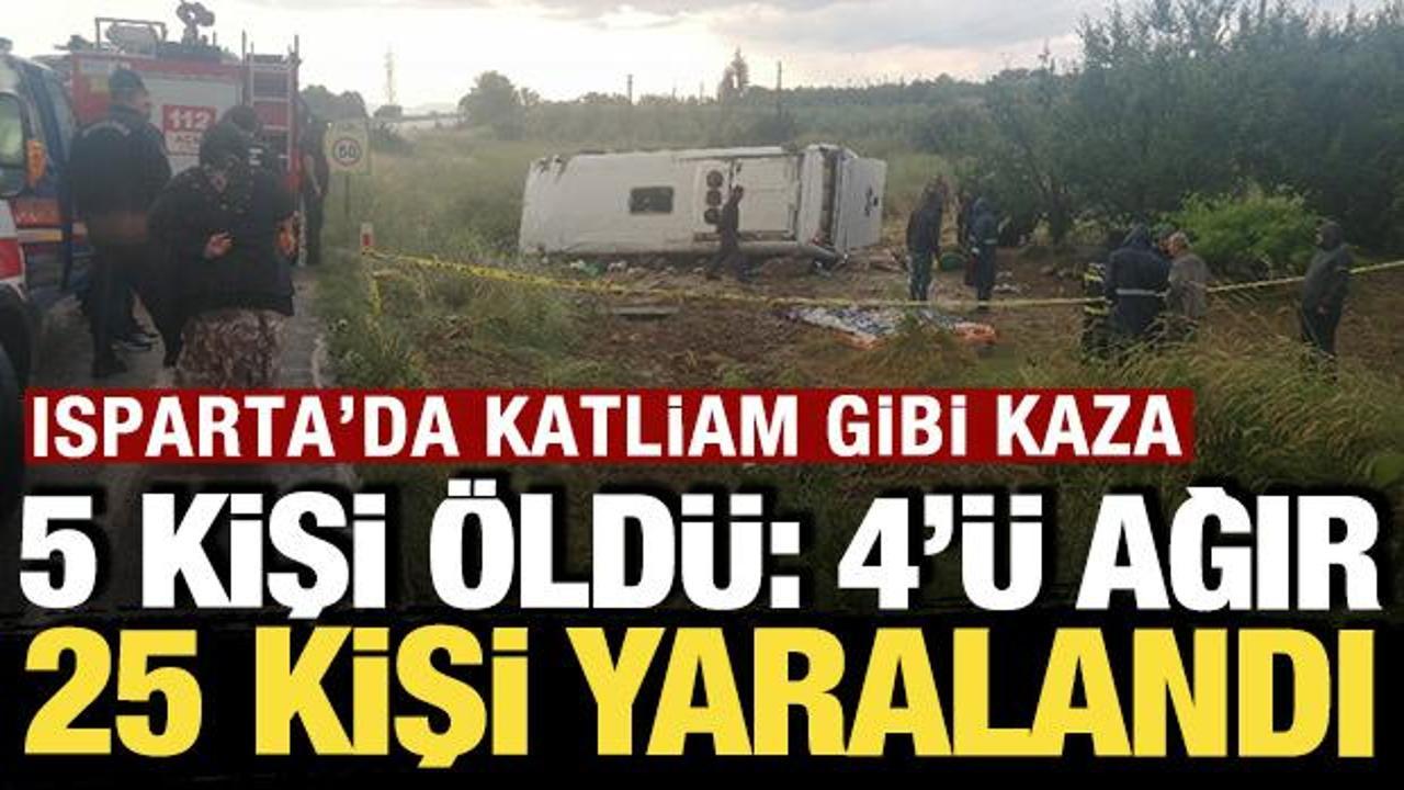 Isparta'da katliam gibi kaza: Tur minib&uuml;s&uuml; şarampole yuvarlandı