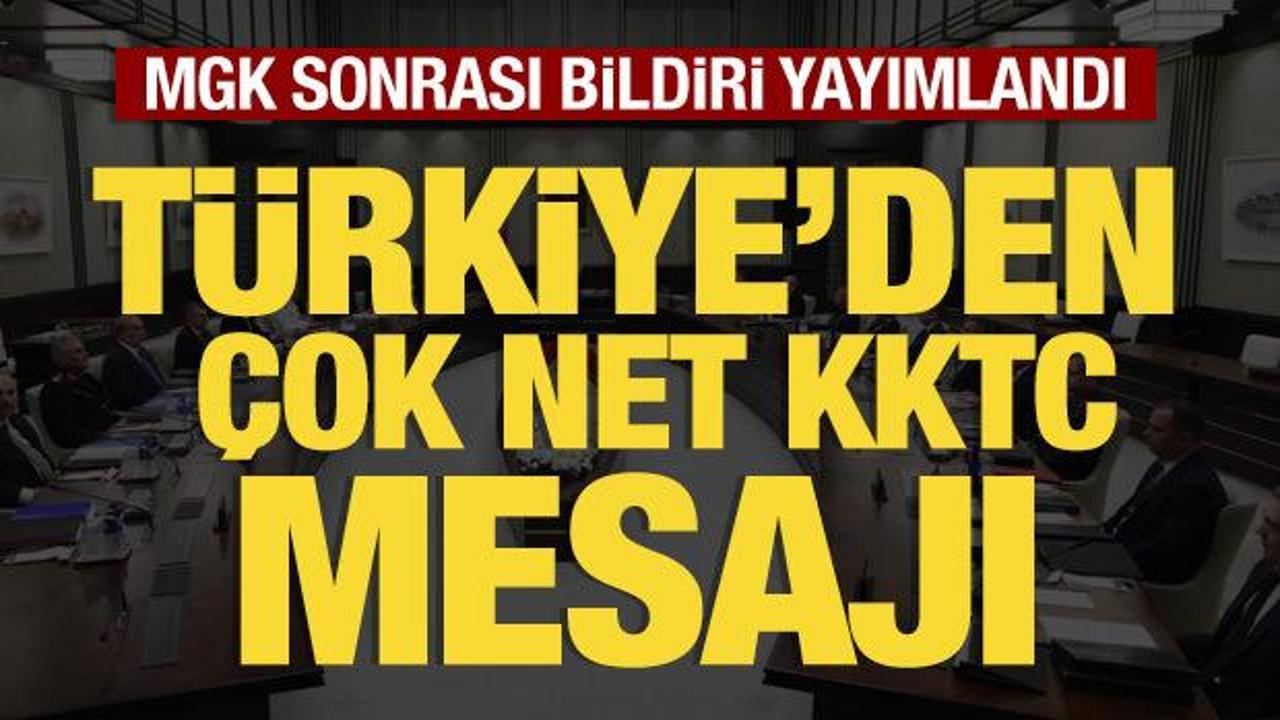 MGK sona erdi: Yazılı a&ccedil;ıklama yapıldı! T&uuml;rkiye'den &ccedil;ok net KKTC mesajı