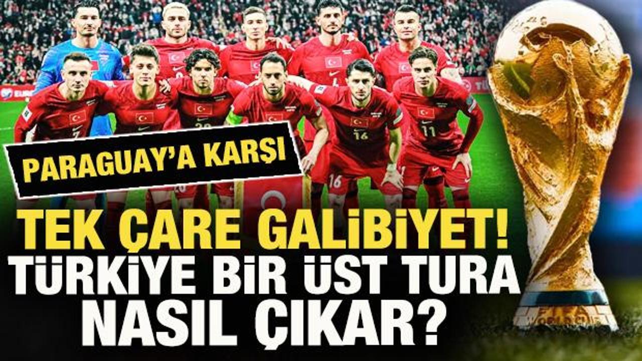 Paraguay karşısında tek &ccedil;are galibiyet! T&uuml;rkiye bir &uuml;st tura nasıl &ccedil;ıkar?