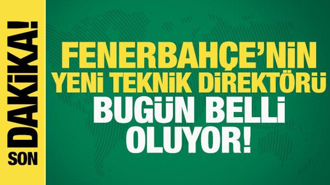 Son dakika... Fenerbah&ccedil;e'nin yeni teknik direkt&ouml;r&uuml; belli oluyor! Saat verildi