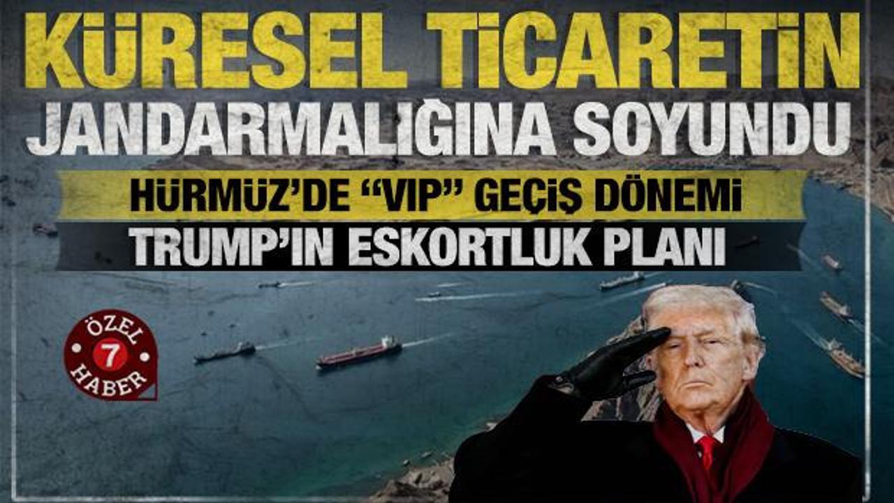 Trump'tan petrol devlerine 'VIP ge&ccedil;iş' form&uuml;l&uuml;: H&uuml;rm&uuml;z Boğazı i&ccedil;in paralı eskort planı