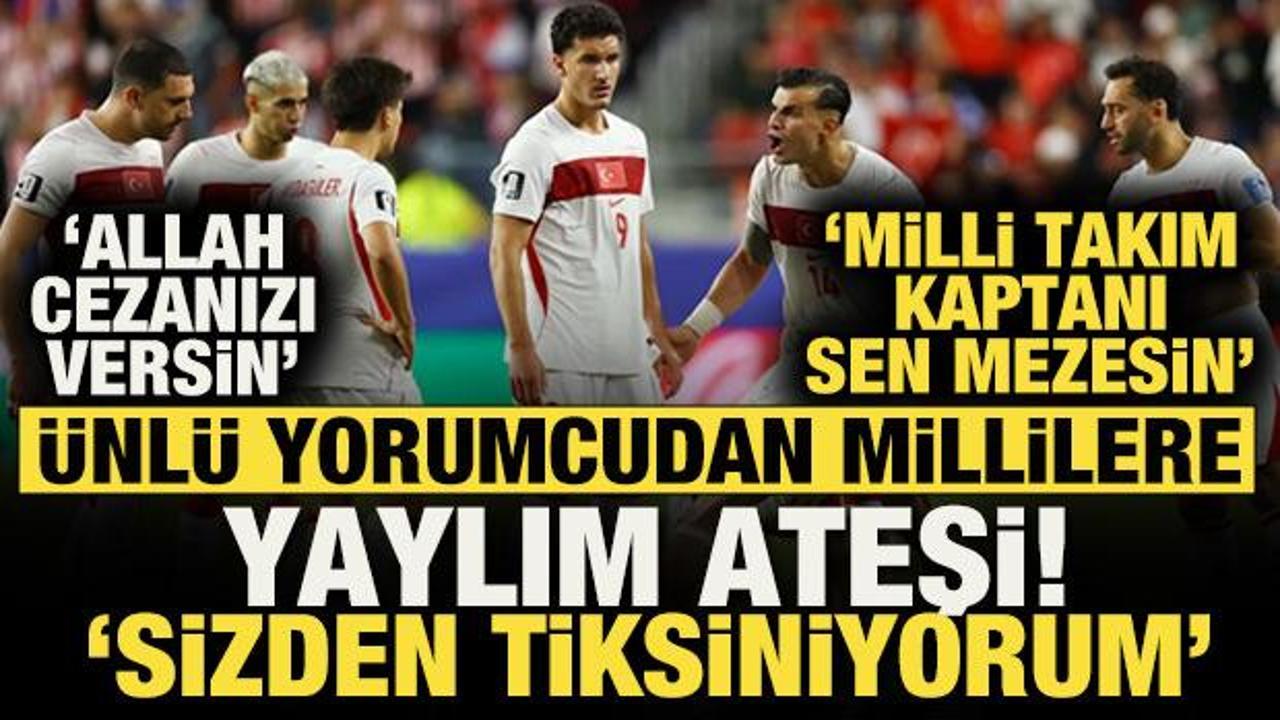 &Uuml;nl&uuml; yorumcudan A Milli Takım oyuncularına yaylım ateşi! 'Sizden tiksiniyorum'