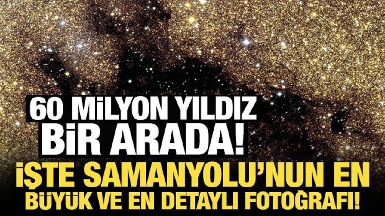 60 milyon yıldız bir arada: Samanyolu'nun en b&uuml;y&uuml;k ve en detaylı fotoğrafı &ccedil;ekildi