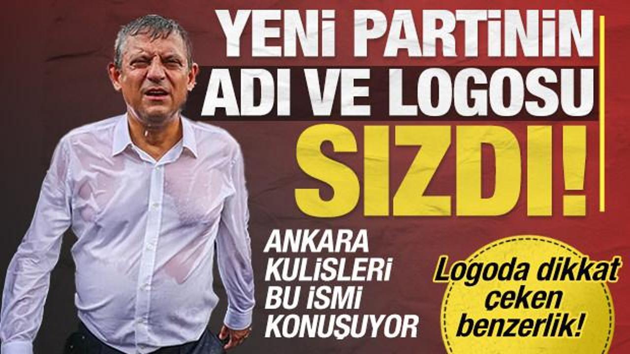 Ankara kulisleri kaynıyor: &Ouml;zg&uuml;r &Ouml;zel'in partisinin adı ve logosu sızdı!