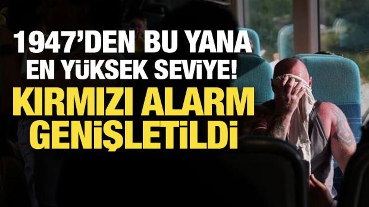 Avrupa'da rekor sıcaklık alarmı! Kırmızı alarm genişletildi
