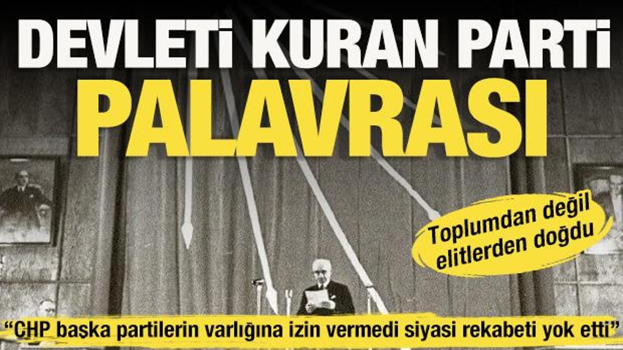 CHP'nin "devleti kuran parti" yalanına siyaset bilimcilerden neşter darbesi