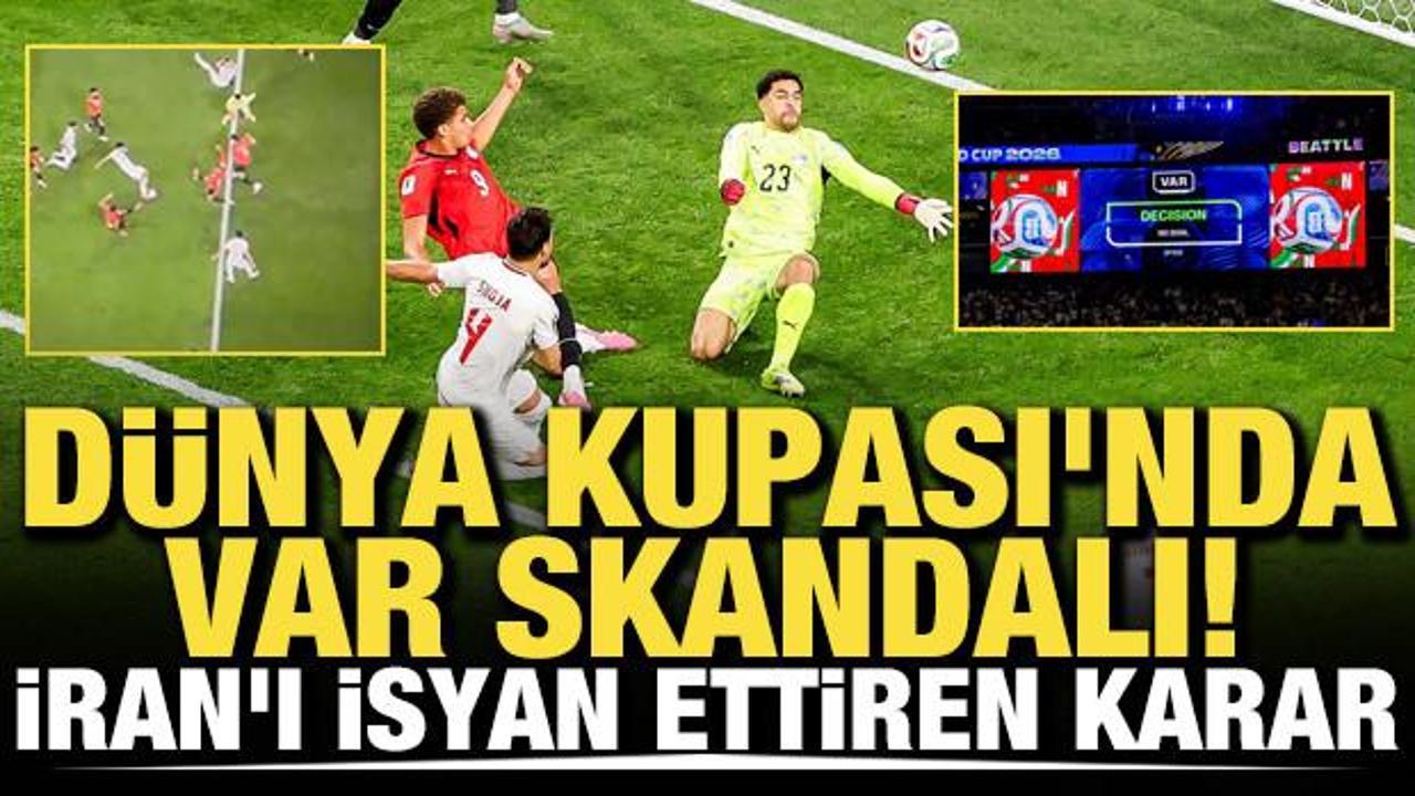 D&uuml;nya Kupası'nda VAR skandalı! İran'ı isyan ettiren karar