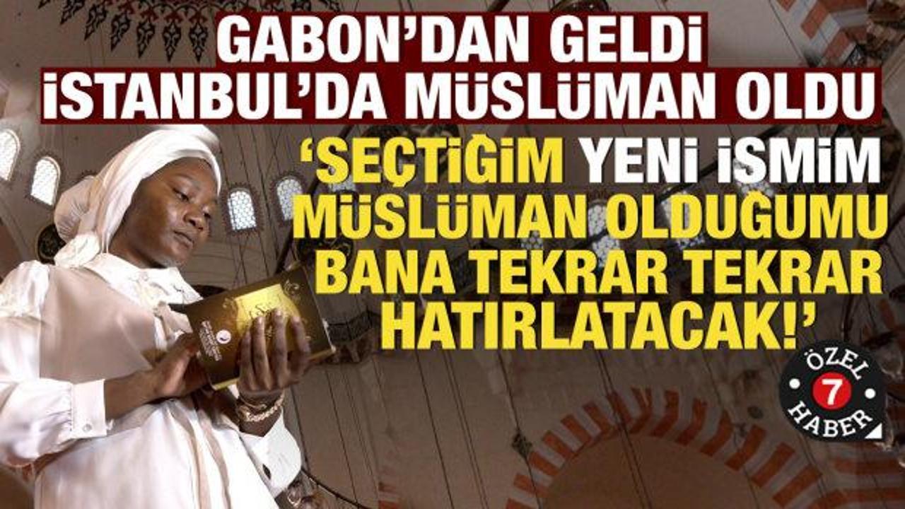 G&ouml;n&uuml;l bağı inan&ccedil;la birleşti! Afrikalı hemşire M&uuml;sl&uuml;man oldu, se&ccedil;tiği isim duygulandırdı