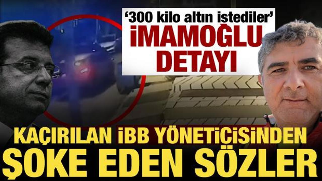 Ka&ccedil;ırılan Erhan Karaal'ın ifadesi ortaya &ccedil;ıktı! Şoke eden İmamoğlu detayı: 300 kilo altın!