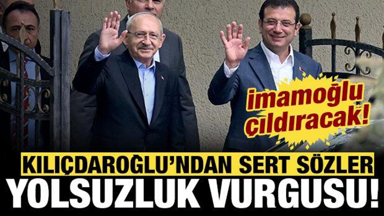 Kemal Kılıçdaroğlu’ndan İmamoğlu’na sert sözler: Yolsuzluk vurgusu yaptı!