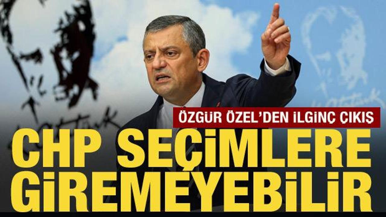 &Ouml;zg&uuml;r &Ouml;zel: CHP se&ccedil;imlere giremeyebilir